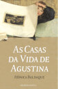 As Casas da Vida de Agustina