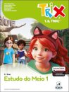 TRIX - Estudo do Meio - 1.º Ano Manual 2025