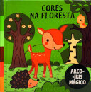Arco-Íris Mágico: Cores na Floresta