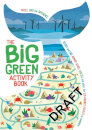 The Big Green Activity Book