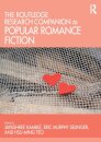 The Routledge Research Companion to Popular Romance Fiction