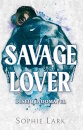 Savage Lover - Desejo indomável