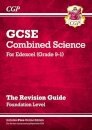New GCSE Combined Science Edexcel Revision Guide - Foundation