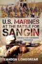U.S. Marines at the Battle for Sangin