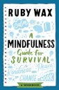 A Mindfulness Guide for Survival