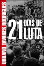 21 Dias de Luta