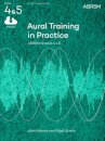 Aural Training in Practice, ABRSM Grades 4 & 5