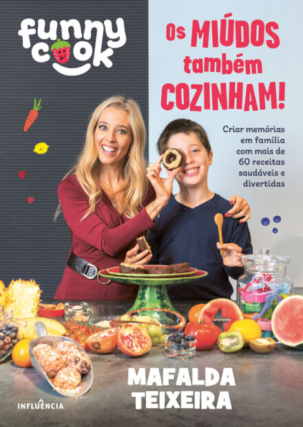 Funny Cook: Os Miúdos também Cozinham!