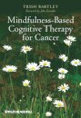 Mindfulness-Based Cognitive Therapy for Cancer