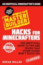 Hacks for Minecrafters: Master Builder