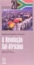 Revolução Sul-Africana, A: classe ou raça, revolução social