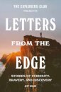 The Explorers Club Presents: Letters from the Edge