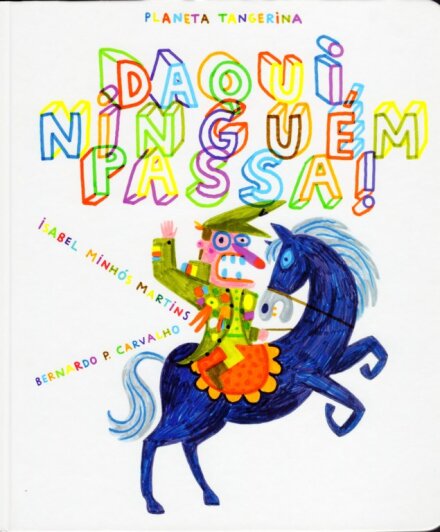 Daqui Ninguém Passa
