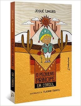 O Pequeno Príncipe Em Cordel