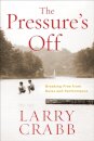 The Pressure's Off (Includes Workbook)