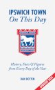 Ipswich Town On This Day