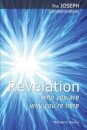 Revelation - Who You are; Why You're Here