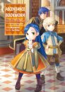 Ascendance of a Bookworm: Part 3 Volume 2