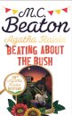 Agatha Raisin: Beating About the Bush
