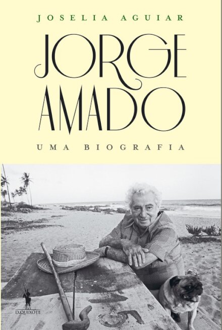 Jorge Amado: Uma Biografia