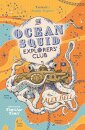 The Ocean Squid Explorers' Club
