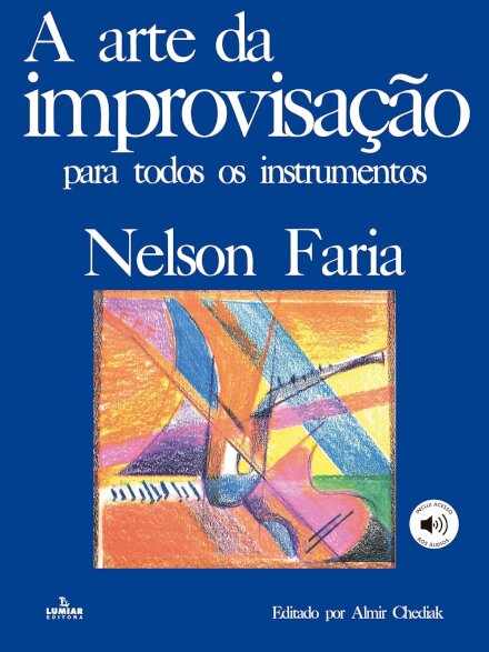 A Arte Da Improvisação Para Todos Os Instrumentos
