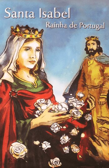Santa Isabel, Rainha de Portugal