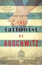 The Tattoist Of Auschwitz