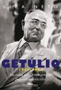 Getúlio 3 (1945-1954) Da Volta Pela Consagra Pop Ao Suicídio