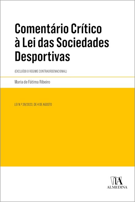 Comentário Crítico À Lei Das Sociedades Desportivas