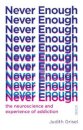 Never Enough