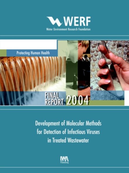 Development of Molecular Methods for Detection of Infectious Viruses in Treated Wastewater