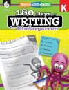 180 Days™: Writing for Kindergarten