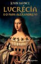 Lucrécia E O Papa Alexandre VI