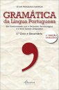 Gramática da Língua Portuguesa - 2.ª Ed.