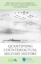 Quantifying Counterfactual Military History