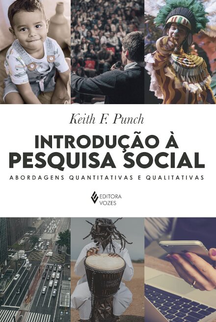 Introdução À Pesquisa Social: Abordagens Quantitativas e Qualitativas