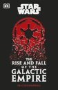 Star Wars The Rise and Fall of the Galactic Empire