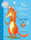No Matter What : The Anniversary Edition