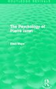 The Psychology of Pierre Janet (Routledge Revivals)