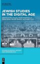 Jewish Studies in the Digital Age