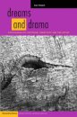 Dreams and Dramas