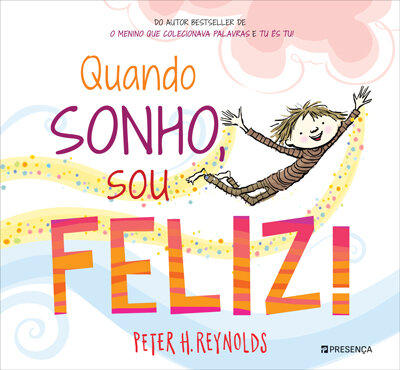 Quando Sonho, Sou Feliz!