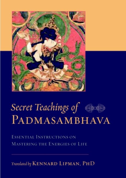 Secret Teachings of Padmasambhava