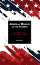 American History in the Making