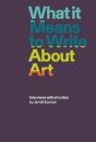 What it Means to Write About Art
