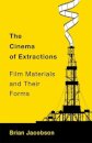 The Cinema of Extractions