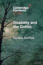 Disability and the Gothic
