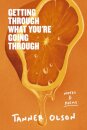Getting Through What You're Going Through