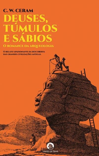 Deuses Túmulos E Sábios